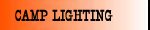 Click Here For Propane Powered Lanterns And Battery Operated Lanterns, Flashlights, And Headlamps